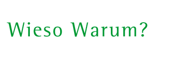 Wieso Warum?